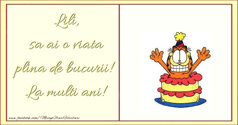 Felicitari pentru copii - sa ai o viata plina de bucurii! La multi ani! Lili