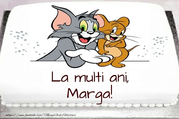 Felicitari pentru copii - Tort cu Tom si Jerry: La multi ani, Marga!