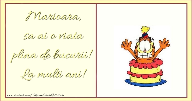 Felicitari pentru copii - sa ai o viata plina de bucurii! La multi ani! Marioara
