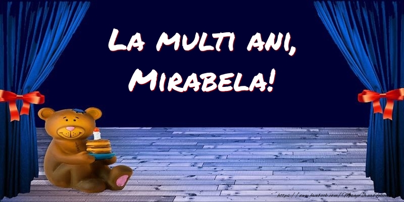 Felicitari pentru copii - Ursuleti | La multi ani, Mirabela!