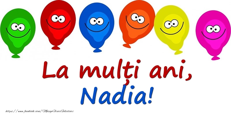 Felicitari pentru copii - Baloane | La mulți ani, Nadia!