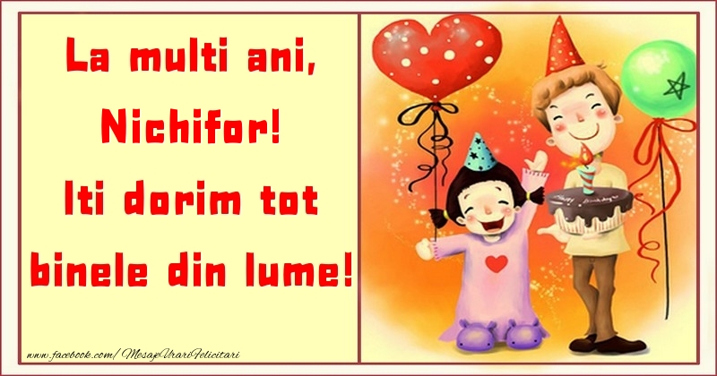 Felicitari pentru copii - ❤️❤️❤️ Animație & Baloane & Inimioare & Tort | La multi ani, Iti dorim tot binele din lume! Nichifor