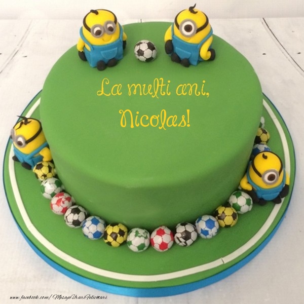 Felicitari pentru copii - Tort | La multi ani, Nicolas!