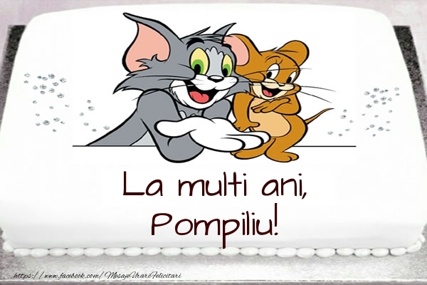 Felicitari pentru copii - Animație | Tort cu Tom si Jerry: La multi ani, Pompiliu!