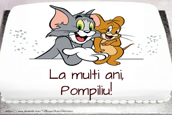 Felicitari pentru copii - Animație &  | Tort cu Tom si Jerry: La multi ani, Pompiliu!