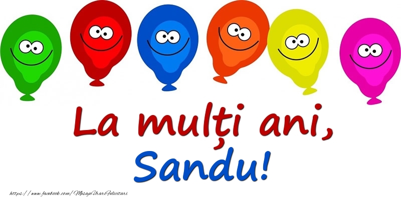Felicitari pentru copii - La mulți ani, Sandu!