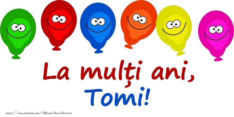 Felicitari pentru copii - La mulți ani, Tomi!