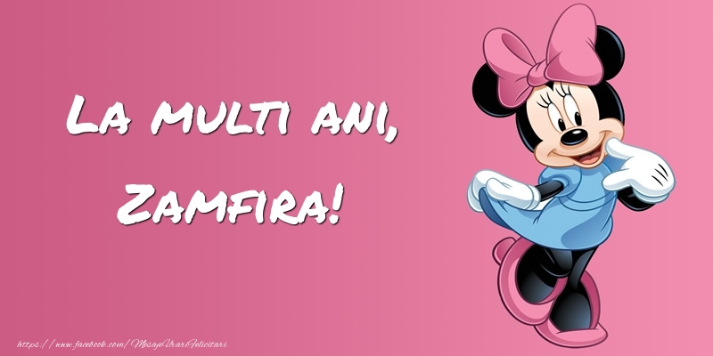 Felicitari pentru copii -  Felicitare cu Minnie Mouse: La multi ani, Zamfira!