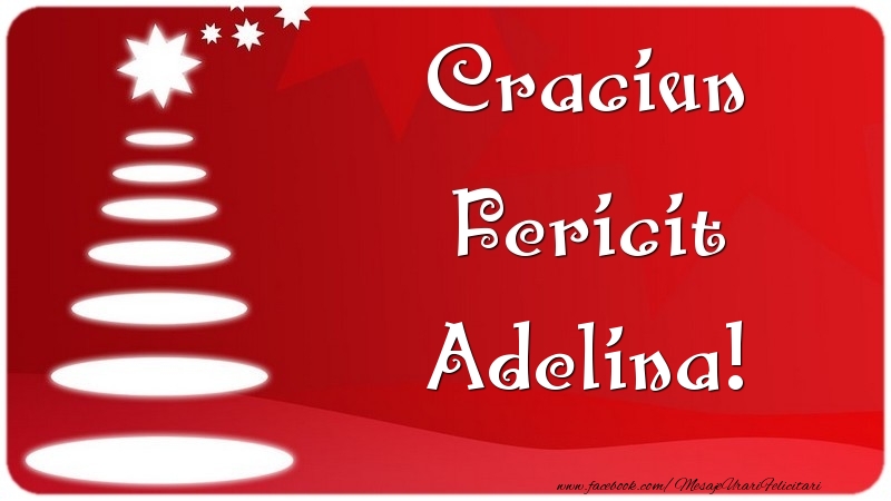 Felicitari de Craciun - Craciun Fericit Adelina