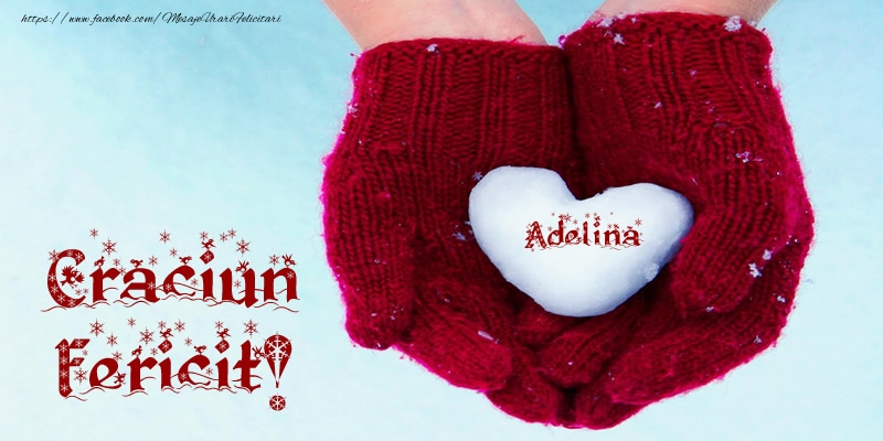 Felicitari de Craciun - Adelina Inimoara Craciun Fericit!