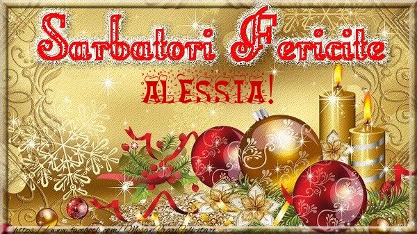Felicitari de Craciun - Globuri | Sarbatori fericite Alessia!