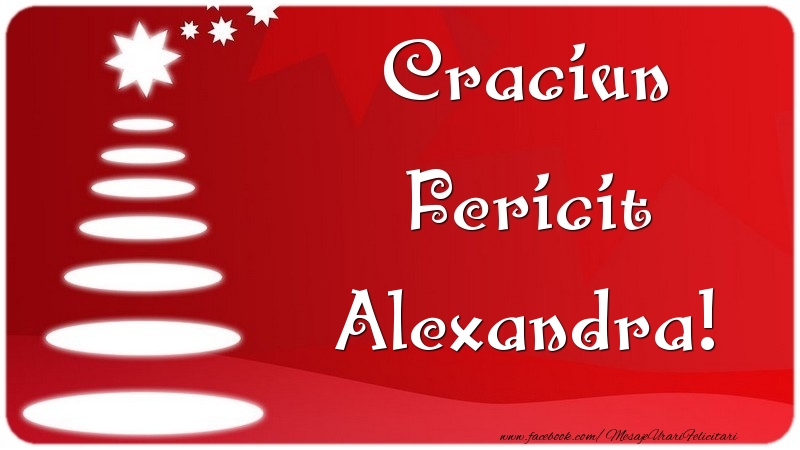 Felicitari de Craciun - Craciun Fericit Alexandra