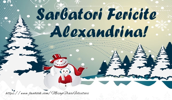 Felicitari de Craciun - ⛄ Brazi & Om De Zapada & Peisaje De Iarna | Sarbatori fericite Alexandrina!