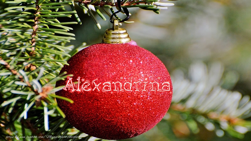 Felicitari de Craciun - Numele Alexandrina pe glob
