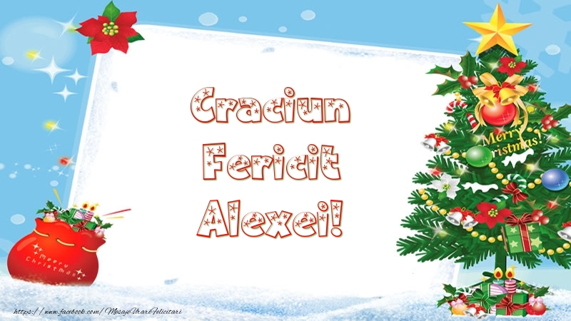 Felicitari de Craciun - Craciun Fericit Alexei!