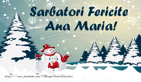 Felicitari de Craciun - ⛄ Brazi & Om De Zapada & Peisaje De Iarna | Sarbatori fericite Ana Maria!