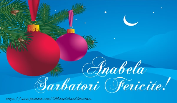 Felicitari de Craciun - Globuri | Anabela Sarbatori fericite!