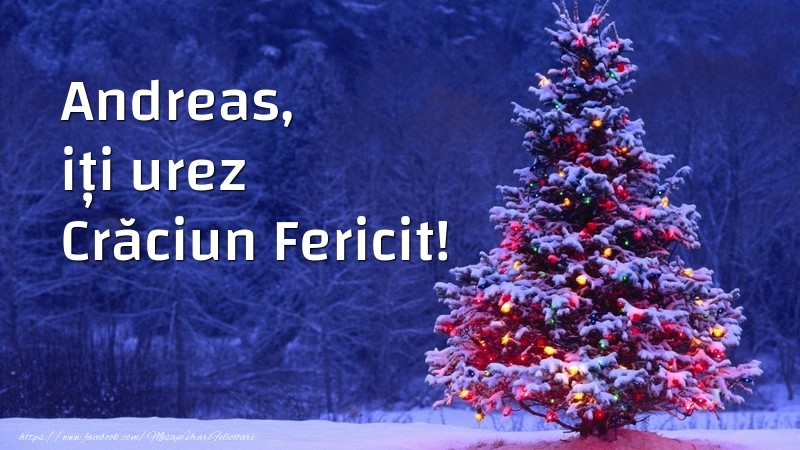 Felicitari de Craciun - Brazi | Andreas, iți urez Crăciun Fericit!