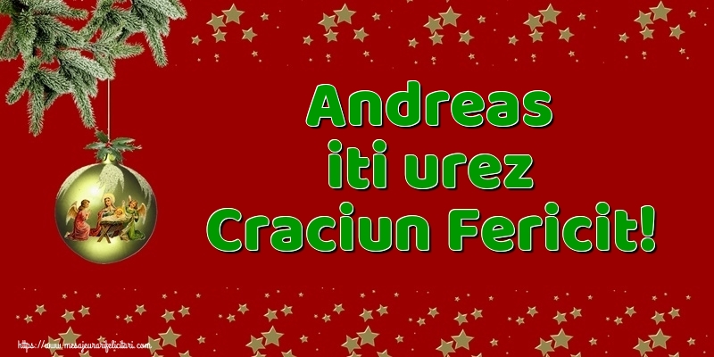 Felicitari de Craciun - Globuri | Andreas iti urez Craciun Fericit!