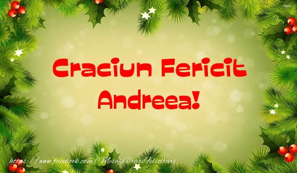 Felicitari de Craciun - Brazi | Craciun Fericit Andreea!