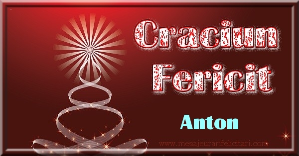 Felicitari de Craciun - Craciun Fericit Anton