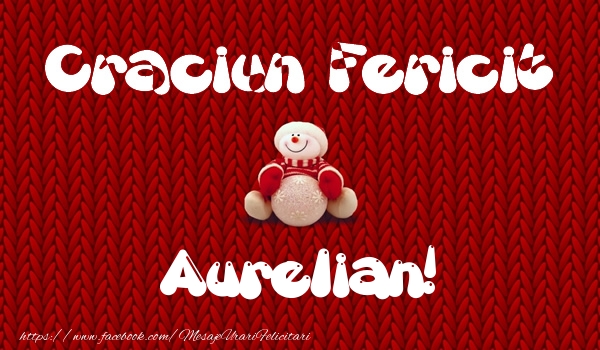 Felicitari de Craciun - ⛄ Om De Zapada | Craciun Fericit Aurelian!
