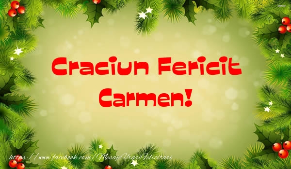 Felicitari de Craciun - Brazi | Craciun Fericit Carmen!