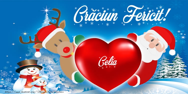 Felicitari de Craciun - Mos Craciun & Reni | Craciun Fericit! Celia