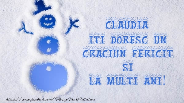 Felicitari de Craciun - ⛄ Om De Zapada | Claudia iti doresc un Craciun Fericit si La multi ani!