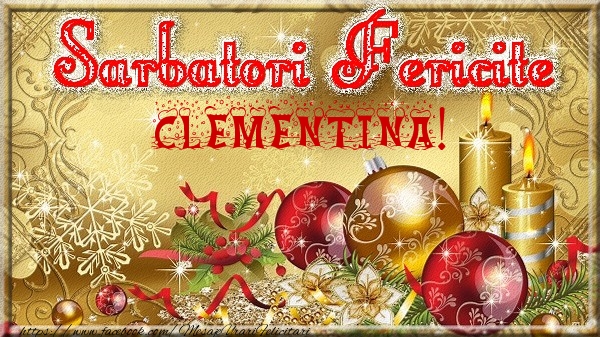 Felicitari de Craciun - Globuri | Sarbatori fericite Clementina!