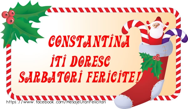 Felicitari de Craciun - Constantina Iti Doresc Sarbatori Fericite!