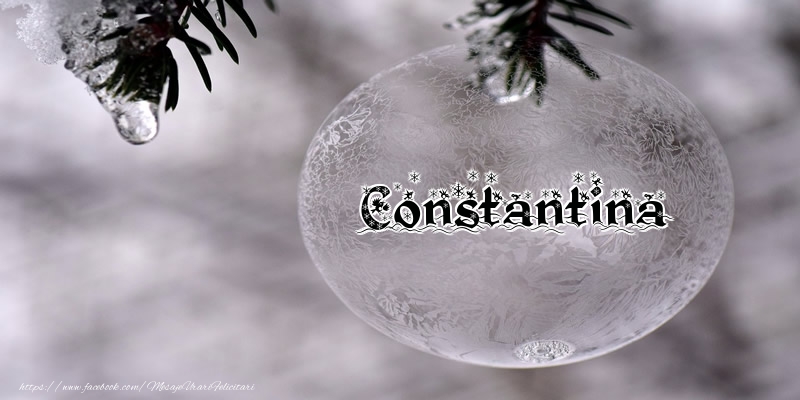 Felicitari de Craciun - Numele Constantina pe glob