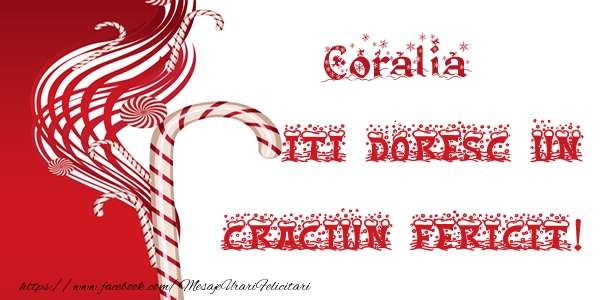 Felicitari de Craciun - Coralia iti doresc un Craciun Fericit!