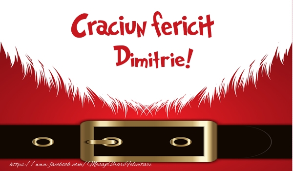 Felicitari de Craciun - Craciun Fericit Dimitrie!