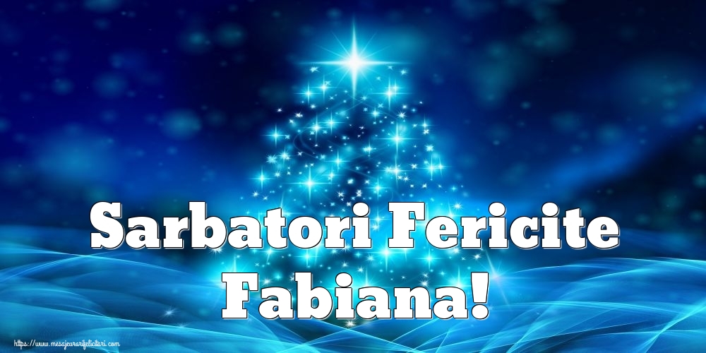 Felicitari de Craciun - Brazi | Sarbatori Fericite Fabiana!