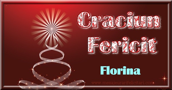 Felicitari de Craciun - Craciun Fericit Florina