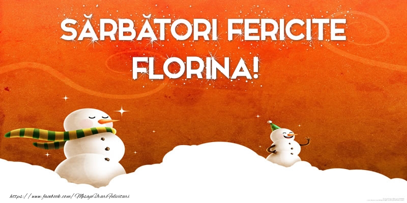 Felicitari de Craciun - ⛄ Om De Zapada | Sărbători Fericite Florina!
