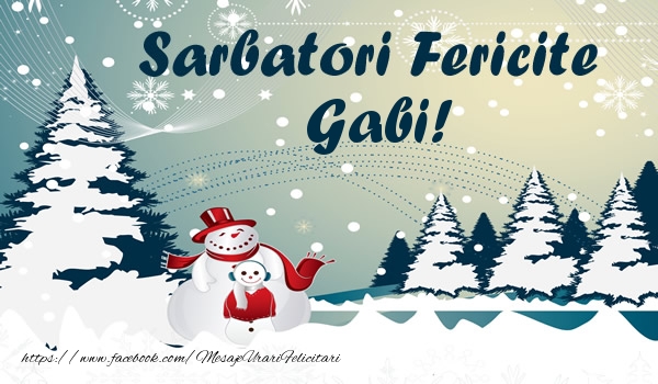 Felicitari de Craciun - ⛄ Brazi & Om De Zapada & Peisaje De Iarna | Sarbatori fericite Gabi!