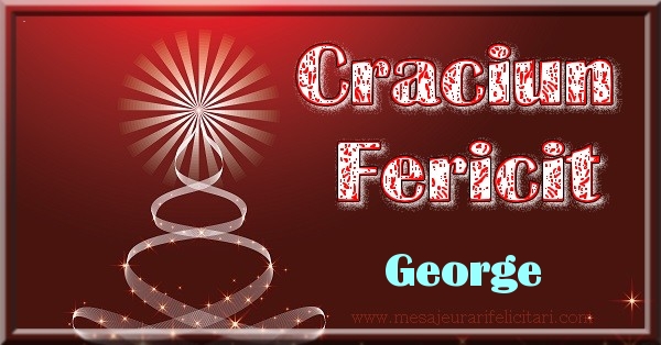 Felicitari de Craciun - Craciun Fericit George