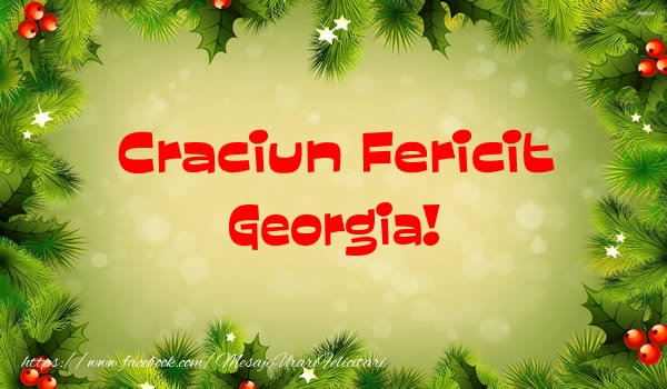Felicitari de Craciun - Brazi | Craciun Fericit Georgia!
