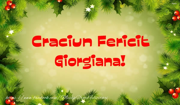 Felicitari de Craciun - Craciun Fericit Giorgiana!