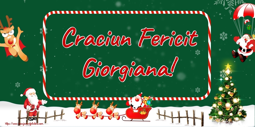Felicitari de Craciun - Craciun Fericit Giorgiana!