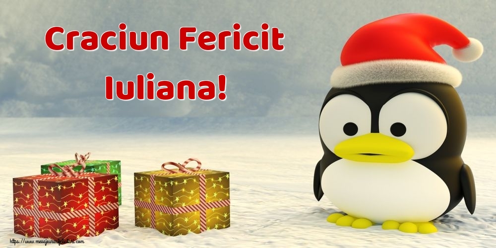 Felicitari de Craciun - Craciun Fericit Iuliana!