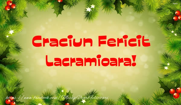 Felicitari de Craciun - Brazi | Craciun Fericit Lacramioara!