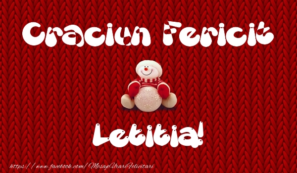 Felicitari de Craciun - Craciun Fericit Letitia!