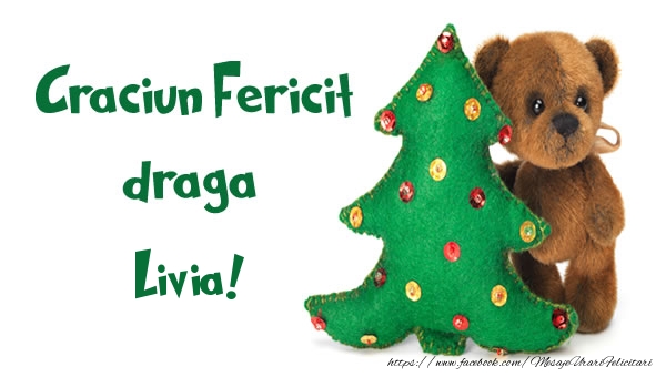 Felicitari de Craciun - Craciun Fericit draga Livia!