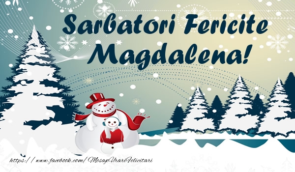 Felicitari de Craciun - ⛄ Brazi & Om De Zapada & Peisaje De Iarna | Sarbatori fericite Magdalena!