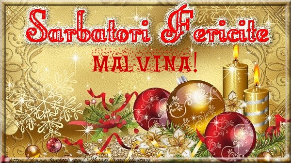 Felicitari de Craciun - Sarbatori fericite Malvina!