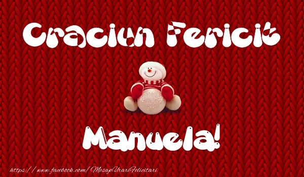 Felicitari de Craciun - Craciun Fericit Manuela!