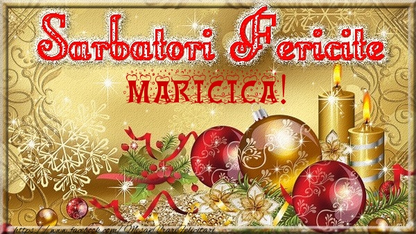Felicitari de Craciun - Sarbatori fericite Maricica!